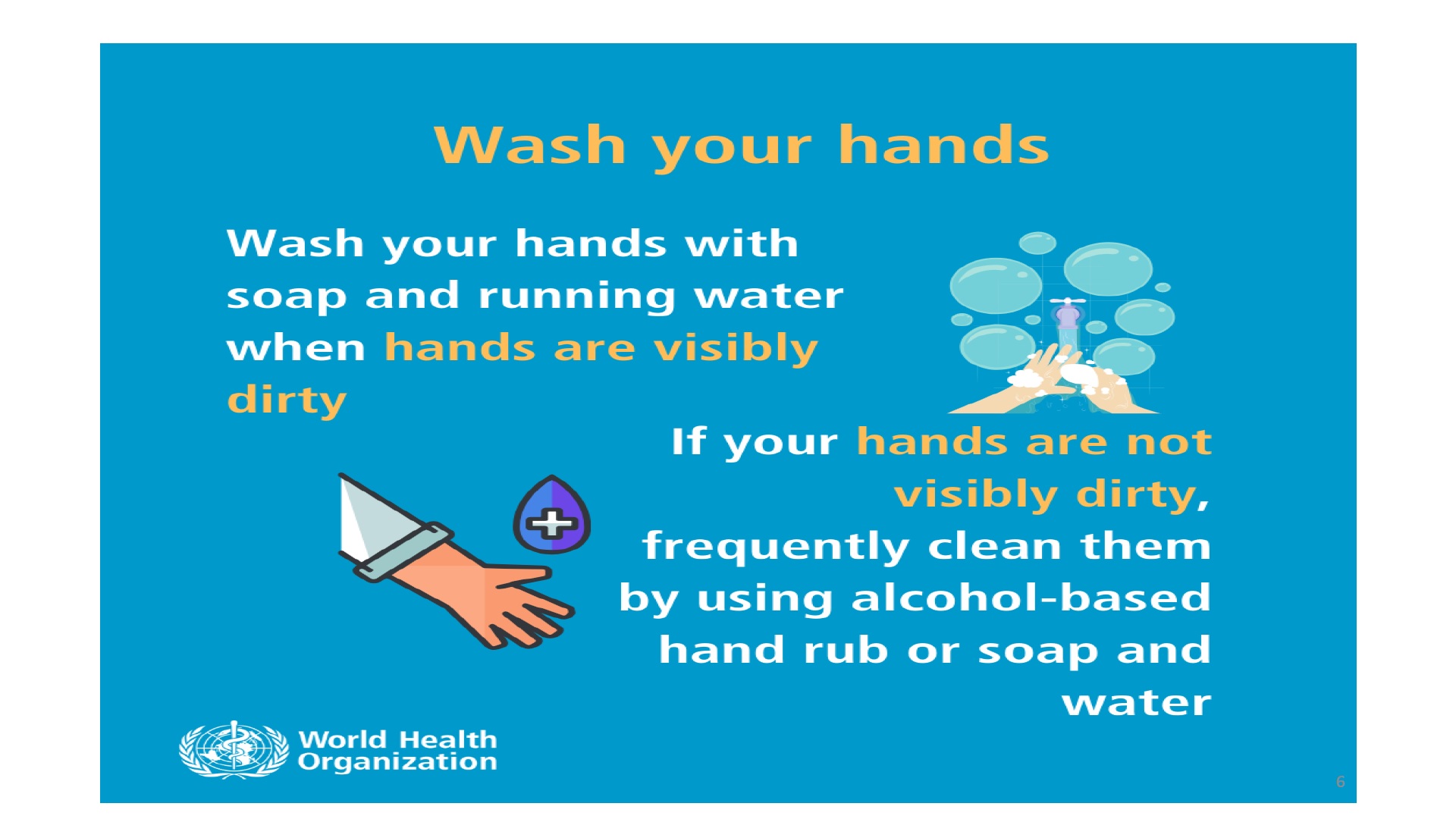 Always wash your hands!