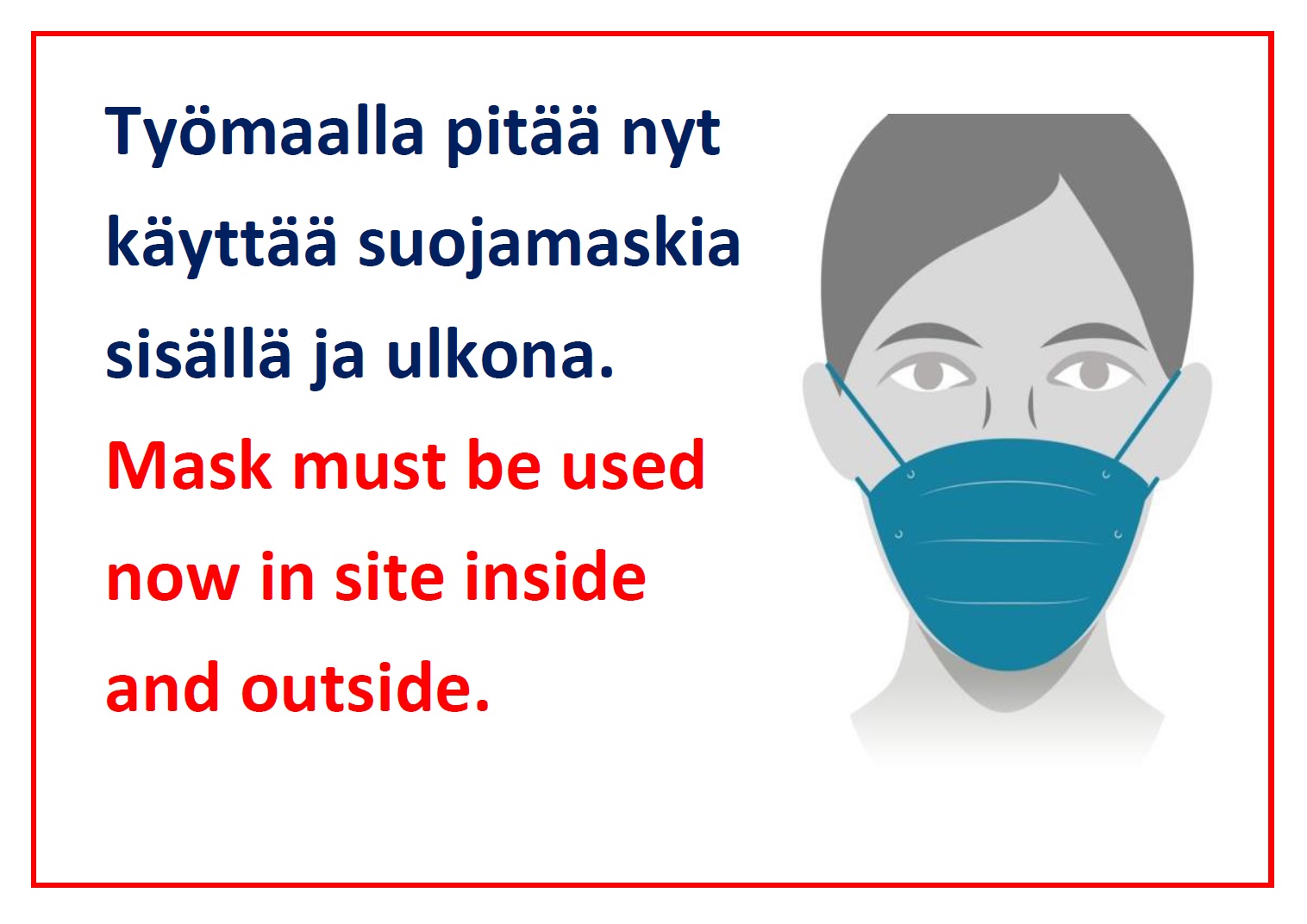Mask must be used